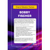 Grandmaster Series: Bobby Fischer's Legendary Games with Computer Analysis