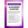 Grandmaster Series: Alexander Alekhine's Masterpieces with Computer Analysis