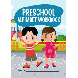 Preschool Alphabet Workbook: 108 Pages - PDF DOWNLOAD