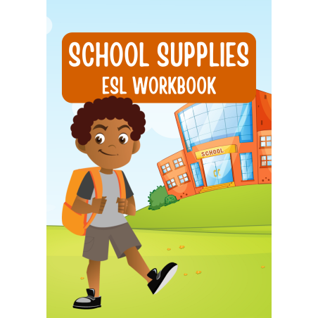 School Supplies ESL Workbook: 27 Pages - PDF DOWNLOAD