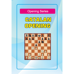 Opening Series: Catalan Opening - Unleashing Strategic Power