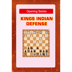 Opening Series: King's Indian Defense - Unleashing Dynamic Counterplay