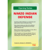 Opening Series: Nimzo-Indian Defense - Mastering Strategic Control