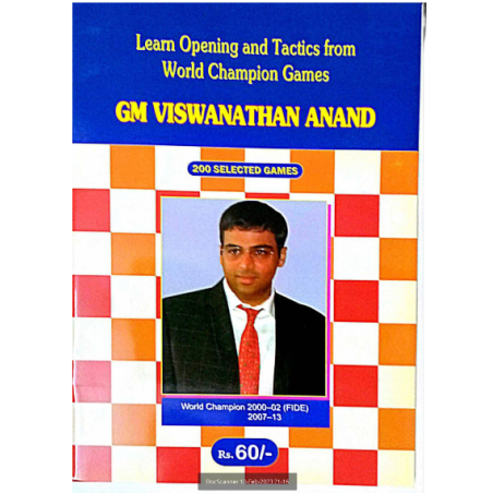 Grandmaster Series: Vishwanathan Anand's Masterpieces with Computer Analysis