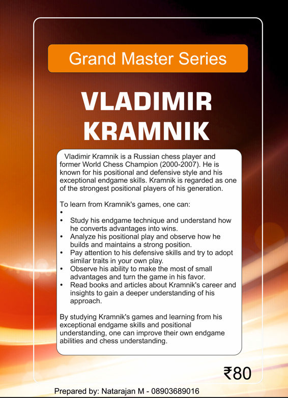 Grandmaster Series: Vladimir Kramnik's Strategic Triumphs with Computer Analysis