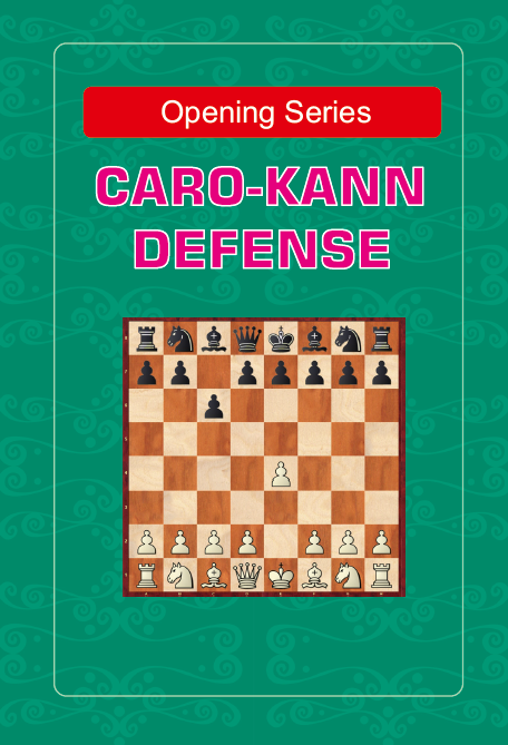 Opening Series: Caro-Kann - Mastering the Classic Defense