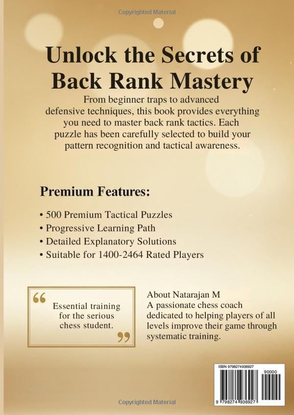 Back Rank Weakness: Master the Back Rank Attack - 500 Chess Tactical Puzzles for Devastating Checkmates | A4 Size Chess Book