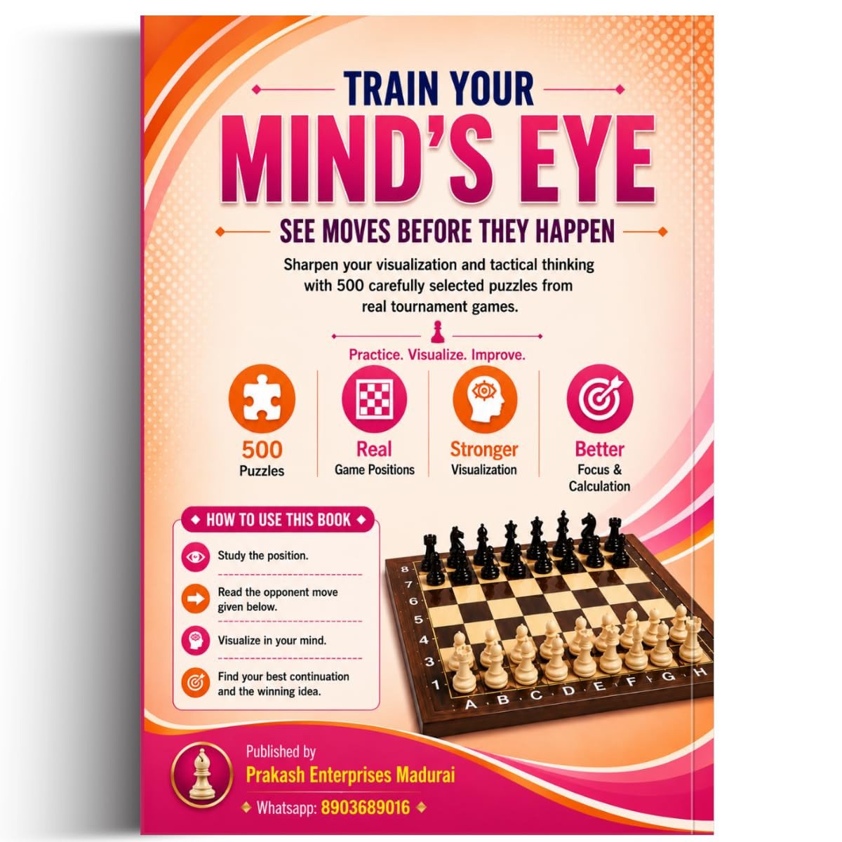 Chess Visualization Training - Volume 3: 500 Chess Puzzles | Reconstruct advanced middlegames mentally