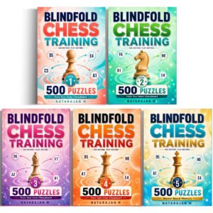 blindfold Chess Training: The Complete 5-Book Series Bundle (Levels 1-5) 2500 Puzzles to Build Flawless Board Vision