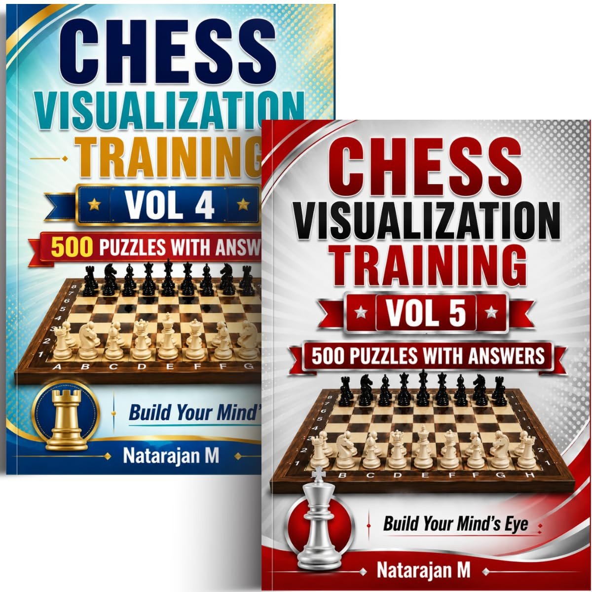 Chess Visualization Training: The Complete 5-Volume Series Bundle (Vols 1-5) - 2500 Progressive Puzzles & Transition Move